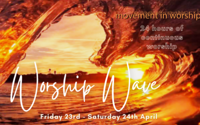 Worship Wave – April 2021